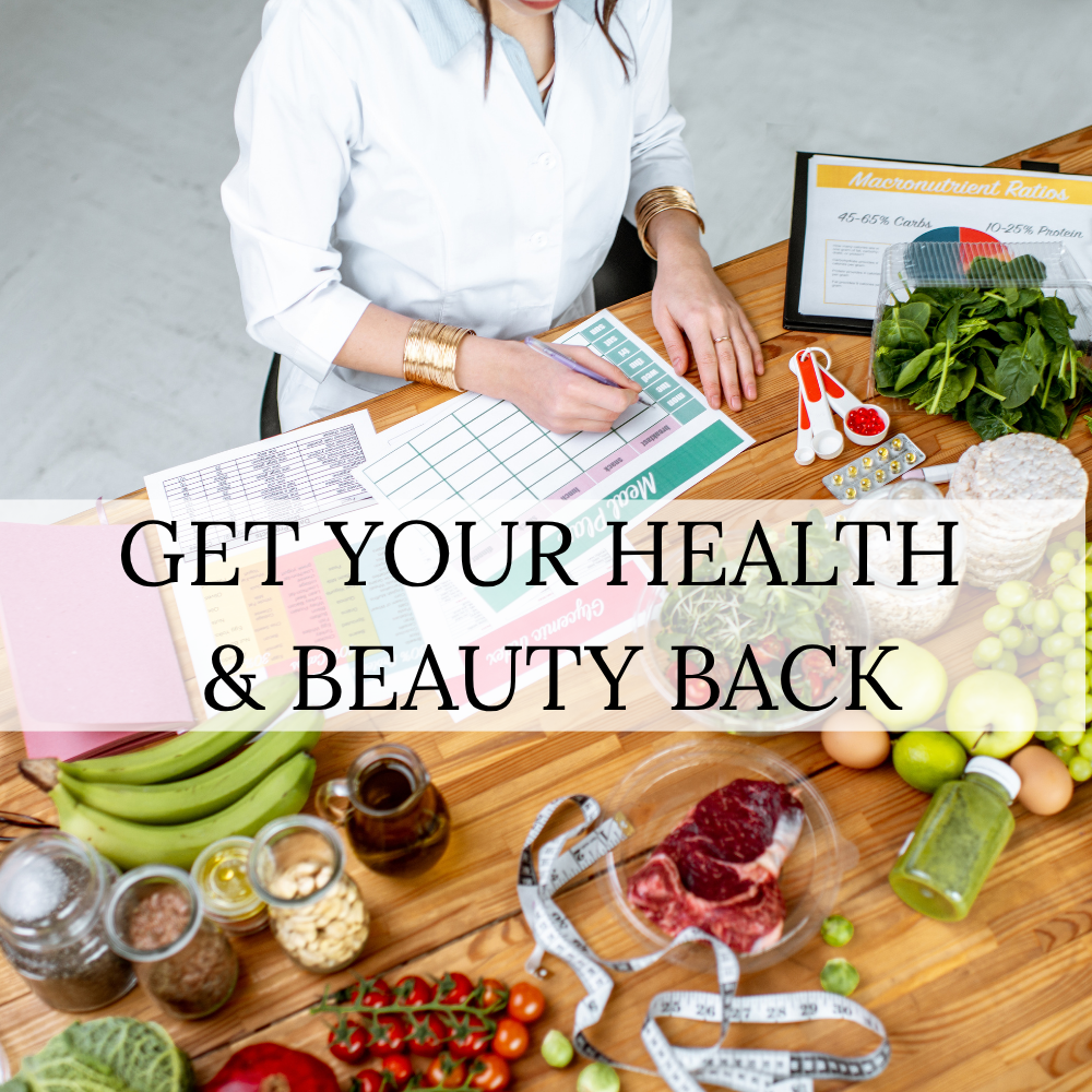 get your health and beauty back